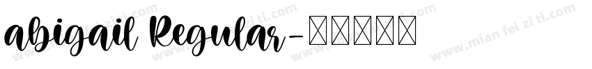 abigail Regular字体转换